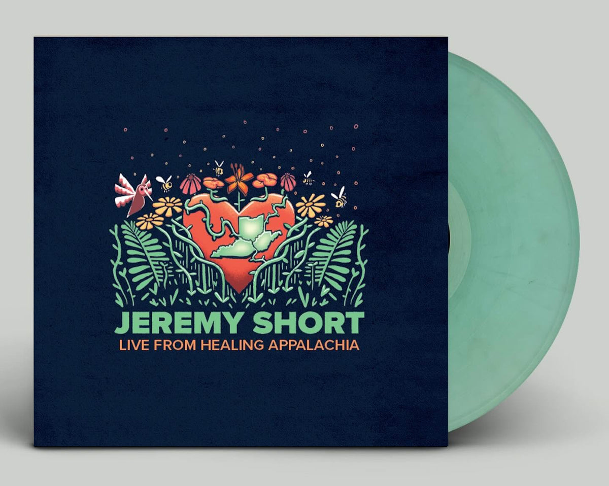 Jeremy Short Live From Healing Appalachia Vinyl